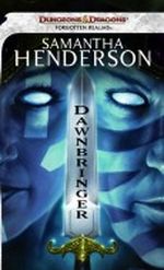 Dawnbringer Cover des Buches Dawnbringer (ISBN: 9780786957941)