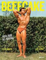 Beefcake: 100% Rare, All-Natural Cover des Buches Beefcake: 100% Rare, All-Natural (ISBN: 9780789329240)