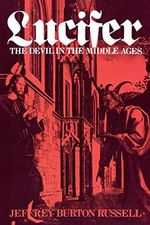 Lucifer: The Devil in the Middle Ages (Cornell Paperbacks) Cover des Buches Lucifer: The Devil in the Middle Ages (Cornell Paperbacks) (ISBN: 9780801494291)