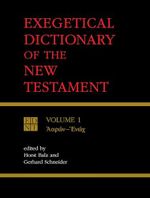 Exegetical Dictionary of the New Testament, Vol. 1 Cover des Buches Exegetical Dictionary of the New Testament, Vol. 1 (ISBN: 9780802828033)