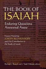 The Book of Isaiah: Enduring Questions Answered Anew Cover des Buches The Book of Isaiah: Enduring Questions Answered Anew (ISBN: 9780802867735)