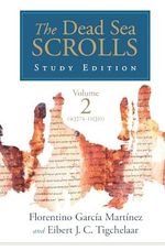 The Dead Sea Scrolls Study Edition, v2 Cover des Buches The Dead Sea Scrolls Study Edition, v2 (ISBN: 9780802877536)