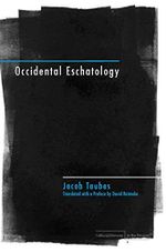 Occidental Eschatology (Cultural Memory in the Present) Cover des Buches Occidental Eschatology (Cultural Memory in the Present) (ISBN: 9780804760294)