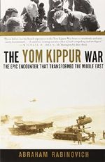 The Yom Kippur War: The Epic Encounter That Transformed the Middle East Cover des Buches The Yom Kippur War: The Epic Encounter That Transformed the Middle East (ISBN: 9780805211245)