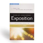 Exalting Jesus in 1,2, & 3 John (Christ-Centered Exposition Commentary) Cover des Buches Exalting Jesus in 1,2, & 3 John (Christ-Centered Exposition Commentary) (ISBN: 9780805496659)