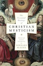 The Essential Writings of Christian Mysticism (Modern Library Classics) Cover des Buches The Essential Writings of Christian Mysticism (Modern Library Classics) (ISBN: 9780812974218)