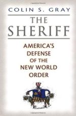 The Sheriff: America's Defense of the New World Order Cover des Buches The Sheriff: America's Defense of the New World Order (ISBN: 9780813123158)