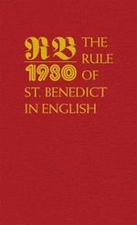 The Rule of St. Benedict in English Cover des Buches The Rule of St. Benedict in English (ISBN: 9780814687925)