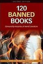 120 Banned Books: Censorship Histories of World Literature Cover des Buches 120 Banned Books: Censorship Histories of World Literature (ISBN: 9780816082322)