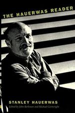 The Hauerwas Reader Cover des Buches The Hauerwas Reader (ISBN: 9780822326915)