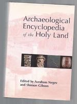 Archaeological Encyclopedia of the Holy Land Cover des Buches Archaeological Encyclopedia of the Holy Land (ISBN: 9780826413161)