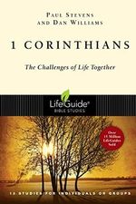 1 Corinthians: The Challenges of Life Together : 13 Studies for Individuals or Groups (Lifeguide Bible Studies) Cover des Buches 1 Corinthians: The Challenges of Life Together : 13 Studies for Individuals or Groups (Lifeguide Bible Studies) (ISBN: 9780830830091)