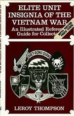 Elite Unit Insignia of the Vietnam War: An Illustrated Reference Guide for Collectors Cover des Buches Elite Unit Insignia of the Vietnam War: An Illustrated Reference Guide for Collectors (ISBN: 9780853688150)