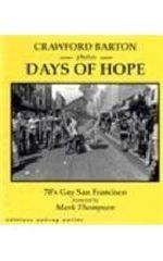Days of Hope: 70'S Gay San Francisco Cover des Buches Days of Hope: 70'S Gay San Francisco (ISBN: 9780854491742)