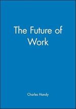 FUTURE OF WORK Cover des Buches FUTURE OF WORK (ISBN: 9780855206895)