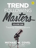 Trend Following Masters: Trading Conversations (1) Cover des Buches Trend Following Masters: Trading Conversations (1) (ISBN: 9780857198167)