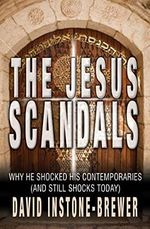 The Jesus Scandals: Why He Shocked His Contemporaries (And Still Shocks Today) Cover des Buches The Jesus Scandals: Why He Shocked His Contemporaries (And Still Shocks Today) (ISBN: 9780857210234)