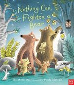 Nothing Can Frighten A Bear Cover des Buches Nothing Can Frighten A Bear (ISBN: 9780857636461)