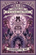 Under the Pendulum Sun Cover des Buches Under the Pendulum Sun (ISBN: 9780857667274)
