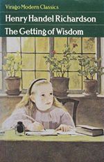 Getting of Wisdom (Virago Modern Classics) Cover des Buches Getting of Wisdom (Virago Modern Classics) (ISBN: 9780860681793)