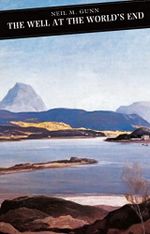 The Well at the World's End (Canongate Classic, Band 73) Cover des Buches The Well at the World's End (Canongate Classic, Band 73) (ISBN: 9780862416454)