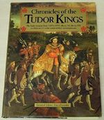 Chronicles of the Tudor Kings Cover des Buches Chronicles of the Tudor Kings (ISBN: 9780862884352)