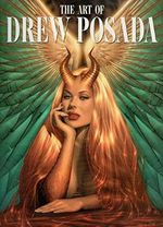 The Art of Drew Posada Cover des Buches The Art of Drew Posada (ISBN: 9780865620582)