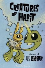 Creatures of Habit: The Art of Joe Ledbetter Cover des Buches Creatures of Habit: The Art of Joe Ledbetter (ISBN: 9780867197181)
