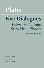 Five Dialogues: Euthyphro, Apology, Crito, Meno, Phaedo (Hackett Classics) Cover des Buches Five Dialogues: Euthyphro, Apology, Crito, Meno, Phaedo (Hackett Classics) (ISBN: 9780872206335)