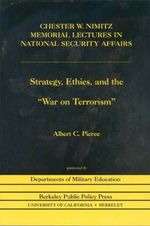 Strategy, Ethics, and the War on Terrorism Cover des Buches Strategy, Ethics, and the War on Terrorism (ISBN: 9780877724049)