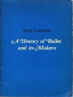 A History of Ballet and Its Makers Cover des Buches A History of Ballet and Its Makers (ISBN: 9780903102056)
