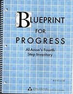 Blueprint for Progress: Al-Anon's Fourth Step Inve Cover des Buches Blueprint for Progress: Al-Anon's Fourth Step Inve (ISBN: 9780910034425)