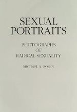 Sexual Portraits: Photographs of Radical Sexuality Cover des Buches Sexual Portraits: Photographs of Radical Sexuality (ISBN: 9780936705880)