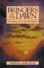 Bringers of the Dawn: Teachings from the Pleiadians Cover des Buches Bringers of the Dawn: Teachings from the Pleiadians (ISBN: 9780939680986)