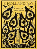 Suffering the Ideal: F.Holland Day Cover des Buches Suffering the Ideal: F.Holland Day (ISBN: 9780944092330)