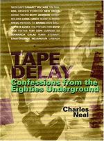 Tape Delay: Confessions from the Eighties Underground Cover des Buches Tape Delay: Confessions from the Eighties Underground (ISBN: 9780946719020)