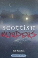Scottish Murders Cover des Buches Scottish Murders (ISBN: 9781902407838)