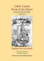 Liber Lunae & Sepher Ha-Levanah: The Book of the Moon Cover des Buches Liber Lunae & Sepher Ha-Levanah: The Book of the Moon (ISBN: 9780956828521)