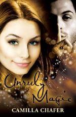 Unruly Magic (Stella Mayweather Series Book 2) Cover des Buches Unruly Magic (Stella Mayweather Series Book 2) (ISBN: 9780956908612)