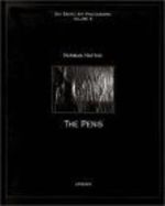 The Penis In Contemporary Erotic Art Photography: Gay Erotic Art Photography Cover des Buches The Penis In Contemporary Erotic Art Photography: Gay Erotic Art Photography (ISBN: 9780958431453)