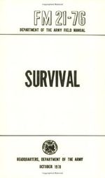 US Army Survival Manual: FM 21-76 Cover des Buches US Army Survival Manual: FM 21-76 (ISBN: 9780967512396)
