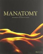 Manatomy (Blue Books) Cover des Buches Manatomy (Blue Books) (ISBN: 9780975221426)