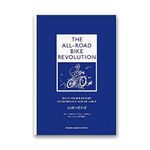 Die All-Rennrad-Revolution: Machen Sie Ihr Fahrrad schnell, bequem und zuverlässig Cover des Buches Die All-Rennrad-Revolution: Machen Sie Ihr Fahrrad schnell, bequem und zuverlässig (ISBN: 9780976546054)