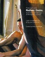 Photography is the Medium of Desire: An International Anthology of Photography and Video Cover des Buches Photography is the Medium of Desire: An International Anthology of Photography and Video (ISBN: 9780979389566)
