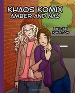 Khaos Komix Amber and Nay Cover des Buches Khaos Komix Amber and Nay (ISBN: 9780979400780)