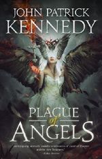 Plague of Angels (The Descended Book 1) Cover des Buches Plague of Angels (The Descended Book 1) (ISBN: 9780982926956)