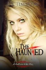 The Haunted (MacKinnon Curse novel Book 2) Cover des Buches The Haunted (MacKinnon Curse novel Book 2) (ISBN: 9780983736745)