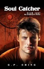 Soul Catcher (The Soulkeepers Series Book 4) Cover des Buches Soul Catcher (The Soulkeepers Series Book 4) (ISBN: 9780985236786)