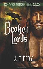 Broken Lords (Broken Mirrors Duology, Band 2) Cover des Buches Broken Lords (Broken Mirrors Duology, Band 2) (ISBN: 9780986258138)