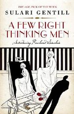 A Few Right Thinking Men (The Rowland Sinclair Mysteries Book 1) Cover des Buches A Few Right Thinking Men (The Rowland Sinclair Mysteries Book 1) (ISBN: 9780987068569)